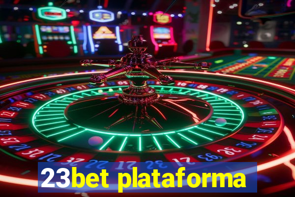 23bet plataforma